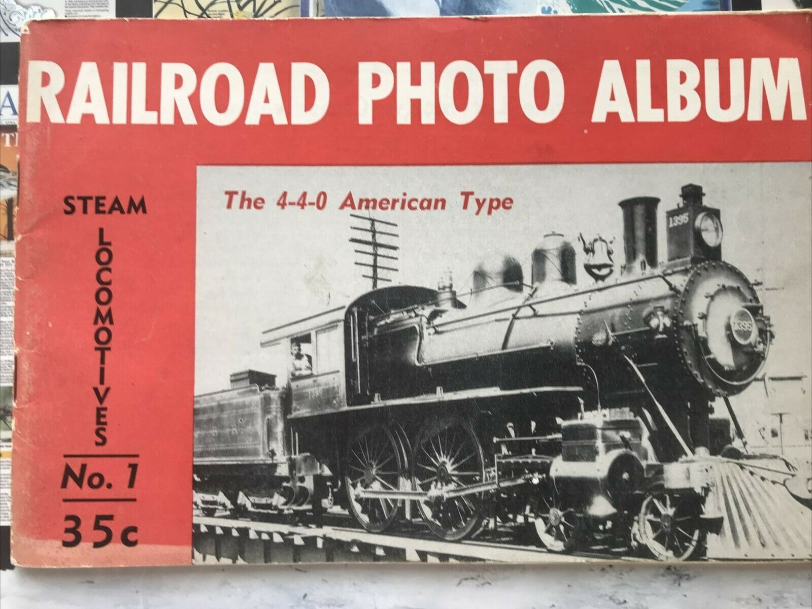 Railroad Photo Album  Steam Locomotives No.1 1951 H. R. Albrecht